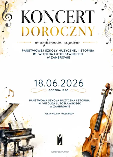 Koncert Doroczny w wykonaniu uczni&oacute;w PSM w Zambrowie