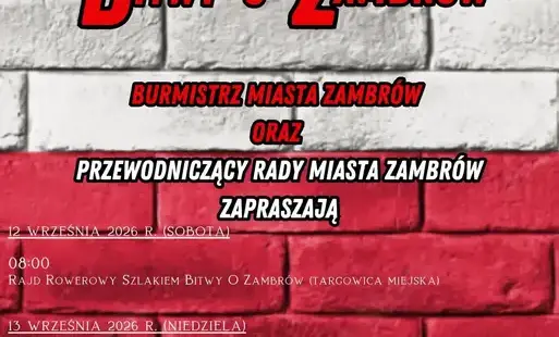 Zdjęcie do 87. rocznica Bitwy o Zambr&oacute;w - zaproszenie na obchody