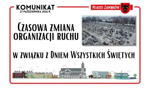 Uwaga! Czasowa zmiana organizacji ruchu w związku z Dniem Wszystkich Świętych